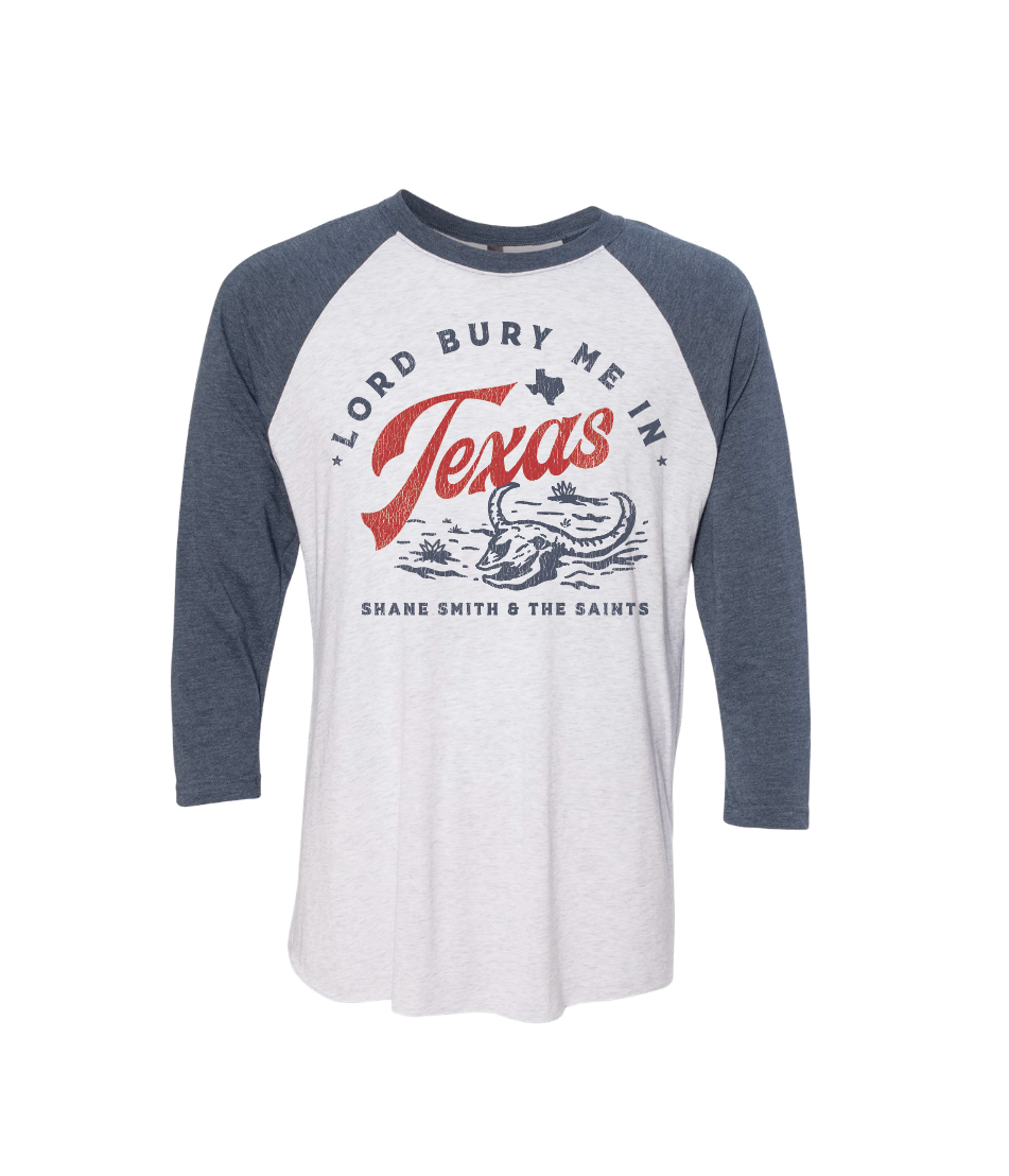 Bury Me in Texas Raglan