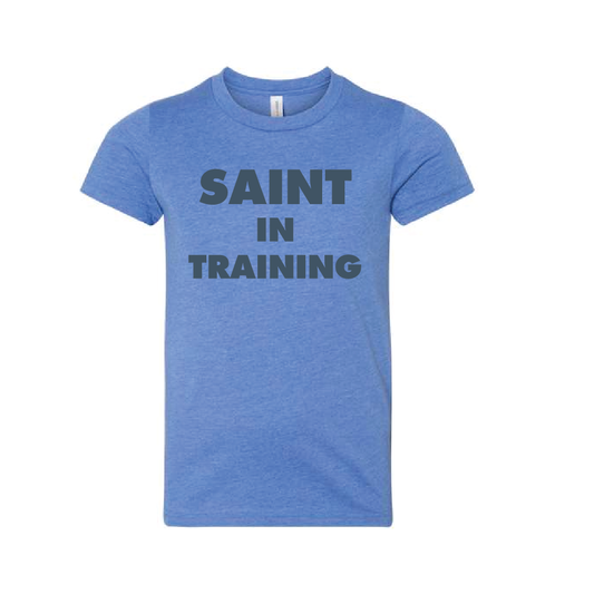 Saint in Training Youth Tee (2 color choices)